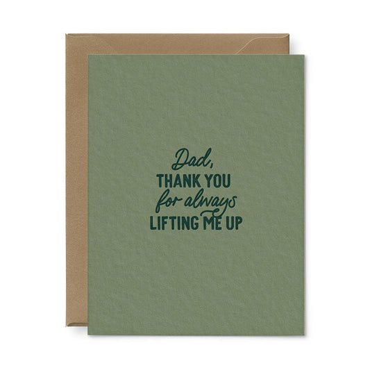 Lifting Me Up Father's Day Greeting Card